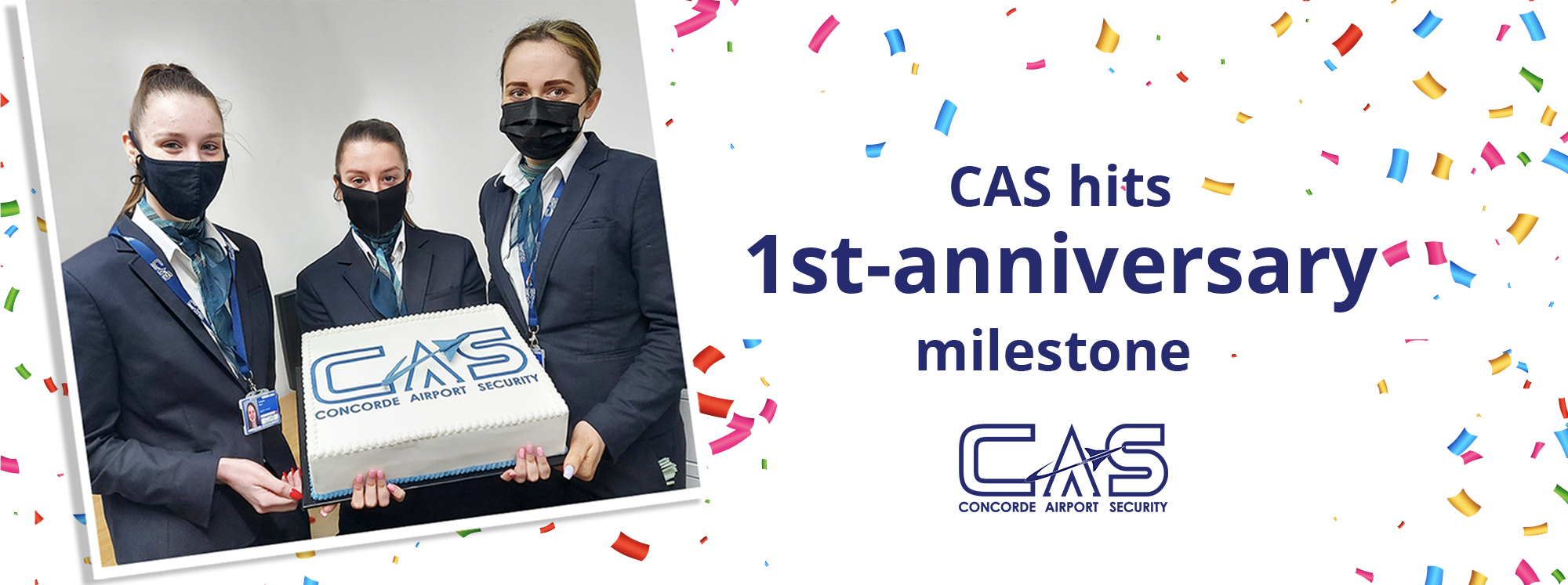 CAS 1 year anniversary